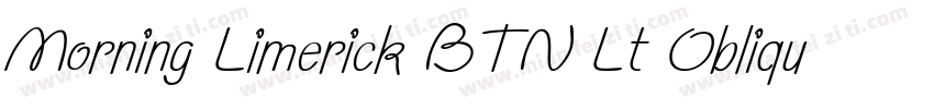 Morning Limerick BTN Lt Oblique字体转换
